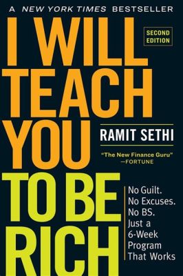 I Will Teach You To Be Rich – Ein Finanzhandbuch für junge Erwachsene voller pragmatischer Tipps und humorvoller Ansätze